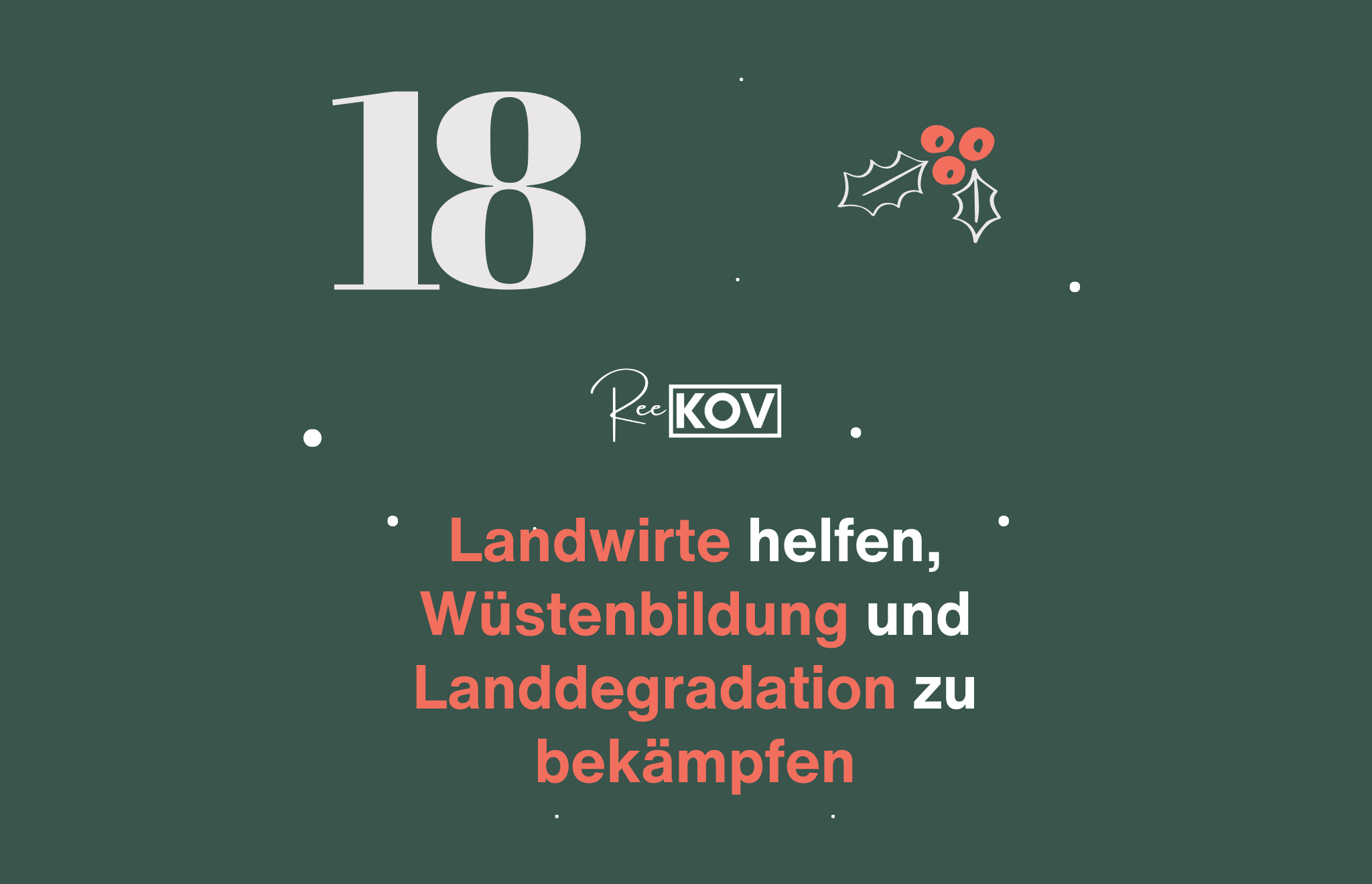 Landwirte helfen, Wüstenbildung und Landdegradation zu bekämpfen