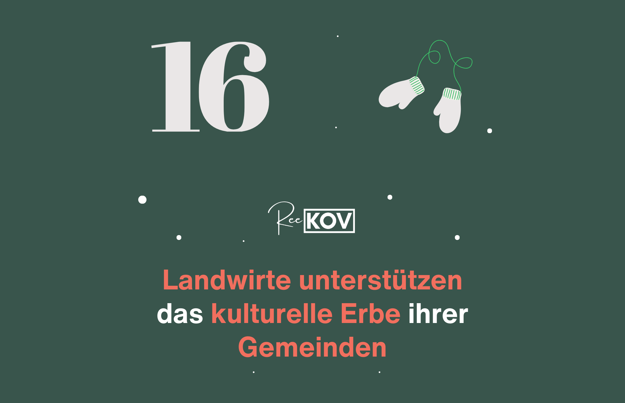 Landwirte unterstützen das kulturelle Erbe ihrer Gemeinden